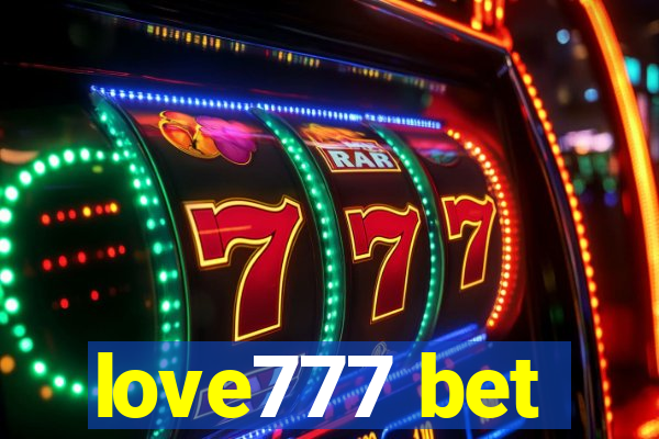 love777 bet